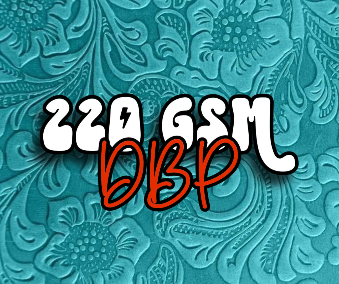 Custom DBP 220GSM